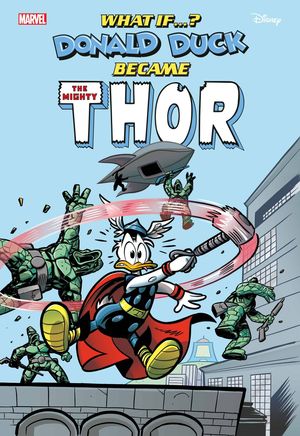 What If…? Donald Duck Became Thor #1