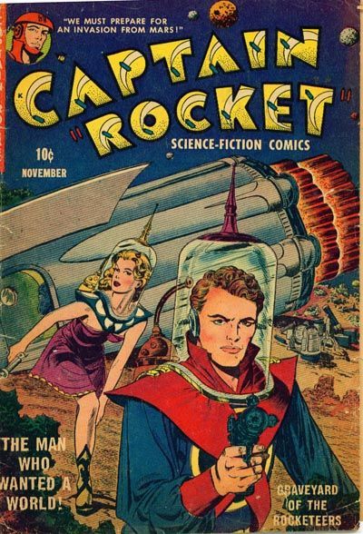 Captain Rocket #1 Comic