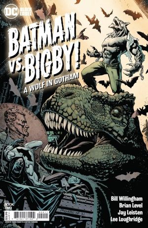 Batman vs. Bigby!: A Wolf in Gotham #2