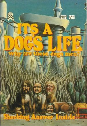 It's A Dog's Life