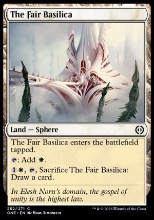 The Fair Basilica (Phyrexia: All Will Be One)