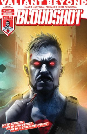 Valiant Beyond: Bloodshot #1 (Variant C Calero Connecting Variant)