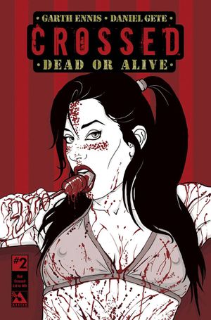 Crossed Dead Or Alive #2