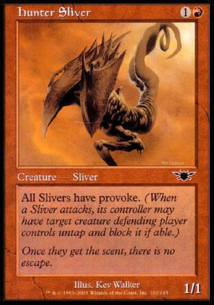 Hunter Sliver (Legions)