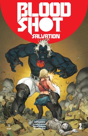 Bloodshot Salvation #2