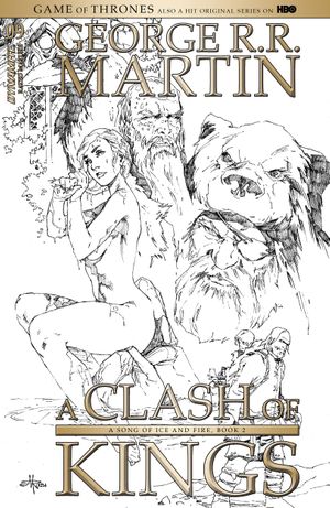 Game of Thrones: A Clash of Kings #9 (Cover D 15 Copy Rubi B&w Cover)