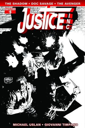 Justice Inc #6 (10 Copy Hardman B&amp;w Cover)