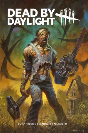 Dead By Daylight The Hillbilly #1 (Cvr H Alex Horley Foil Variant)