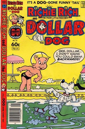 Richie Rich & Dollar the Dog #21