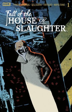 Fall of the House of Slaughter #1 (B Main Dressed Dell'Edera)