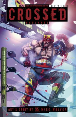 Crossed Badlands #83 (C Day Worldwide Cover)