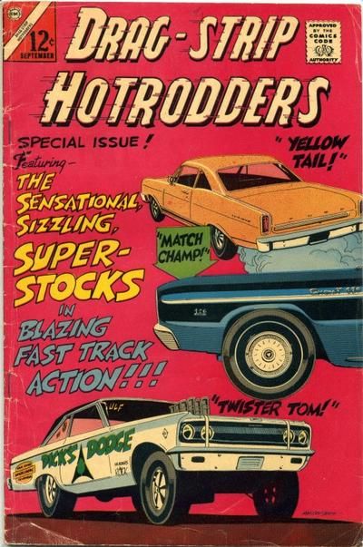 Drag-Strip Hotrodders #11 Comic