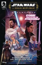 Star Wars: The High Republic Adventures - Dispatches from the Occlusion Zone