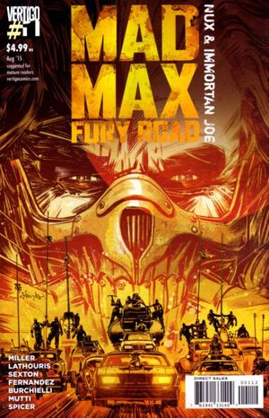 Mad Max Fury Road Nux & Immortan Joe #1 (2nd Printing)