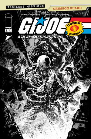 G.I. Joe: A Real American Hero – Sssilent Missions: Crimson Guard #1 (Cvr C Inc 1:10 Gabriel Hardman B&W Variant)
