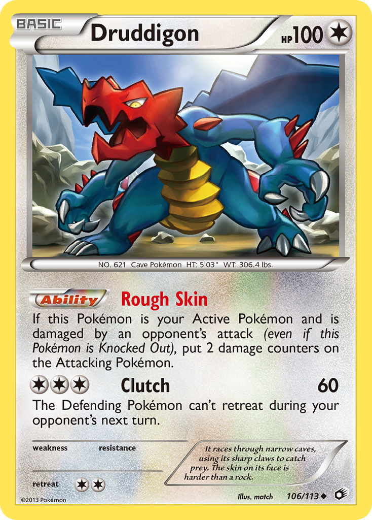 Druddigon (106/113) - Legendary Treasures Pokémon Card