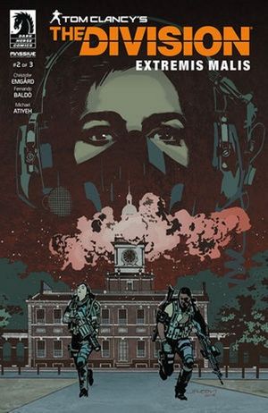 Tom Clancy's Division: Extremis Malis #2