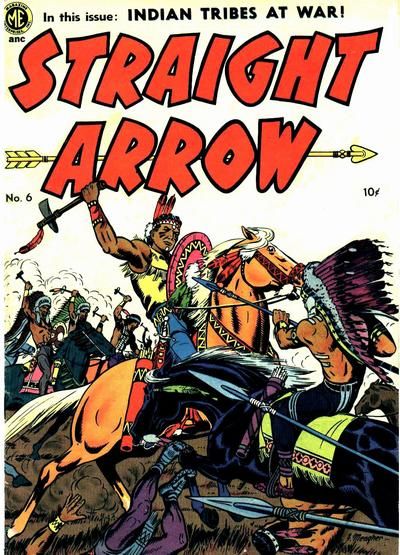 Straight Arrow #6 Comic