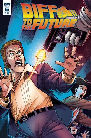 Back To The Future Biff To The Future #6