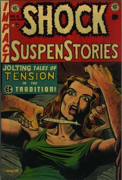 Shock SuspenStories #8 Comic