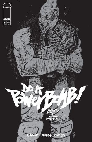Do A Powerbomb Black And White #2