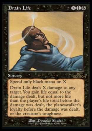 Drain Life (Magic 30th Anniversary Edition - Old Frame) Trading Card