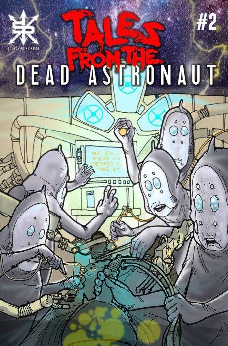 Tales From The Dead Astronaut #2 Comic