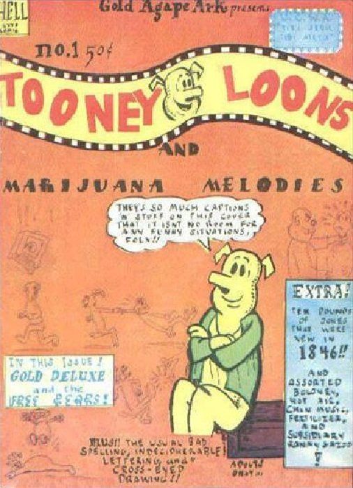 Tooney Loons and Marijuana Melodies #1 Comic