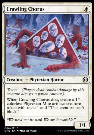 Crawling Chorus (Phyrexia: All Will Be One) Trading Card