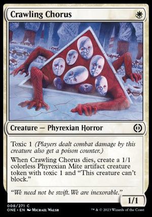 Crawling Chorus (Phyrexia: All Will Be One)