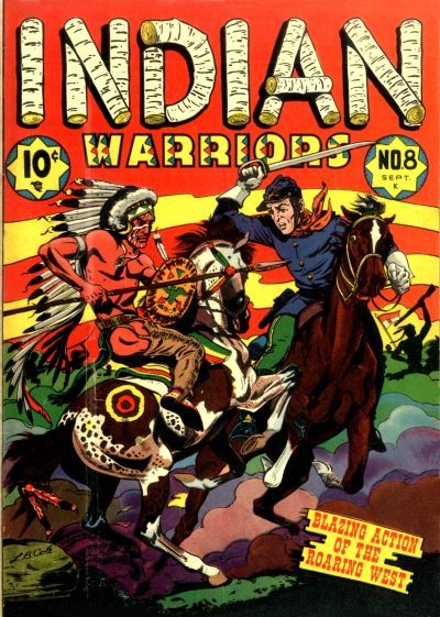 Indian Warriors #8 Comic