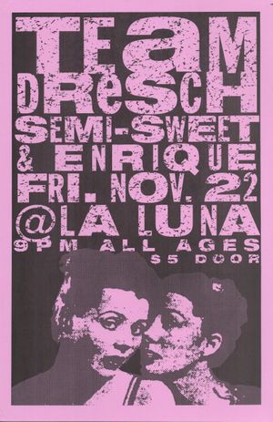 Team Dresch with Semi-Sweet & Enrique La Luna 1996