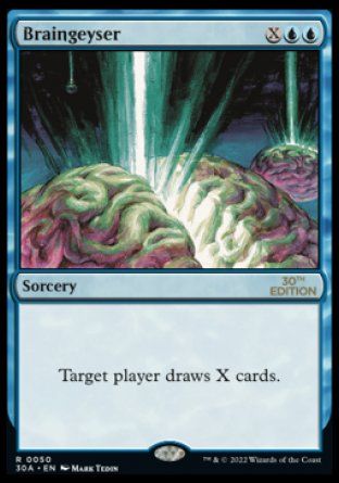 Braingeyser (Magic 30th Anniversary Edition) Trading Card