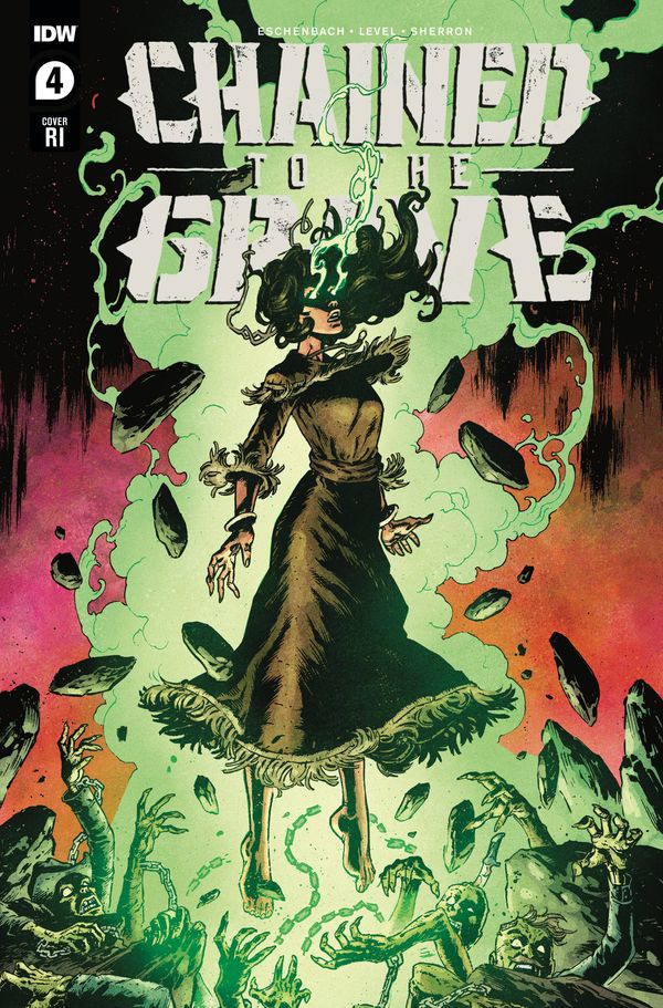 Chained To The Grave #4 (10 Copy Cover Level)