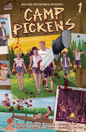 Chilling Adventures Presents... Camp Pickens #1