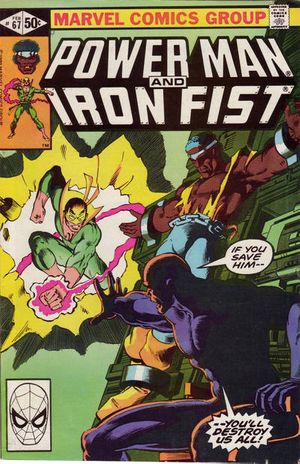 Power Man and Iron Fist #67