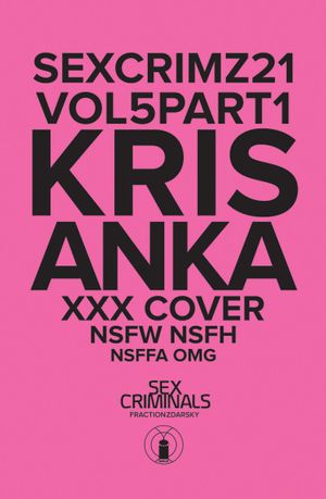 Sex Criminals #21 (Xxx Kris Anka Variant)