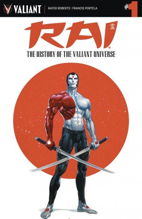 Rai: The History of the Valiant Universe #1 Comic