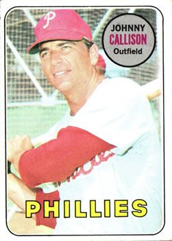 Johnny Callison 1969 Topps #133 Sports Card