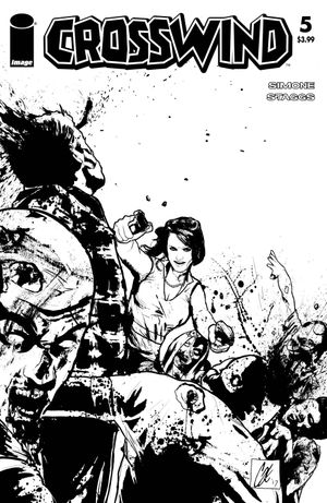 Crosswind #5 (Walking Dead Tribute Black & White Variant)