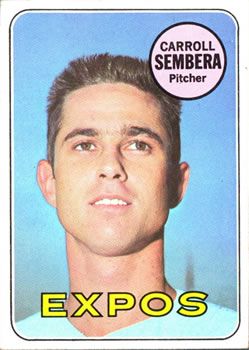 Carroll Sembera 1969 Topps #351 Sports Card