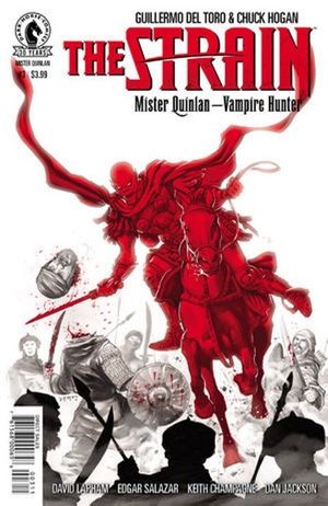 The Strain: Mister Quinlan - Vampire Hunter #3