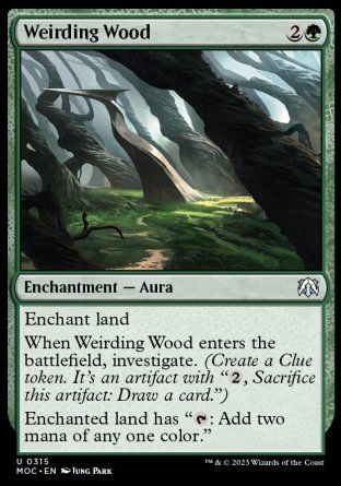 Weirding Wood (March of the Machine Commander Decks) Trading Card