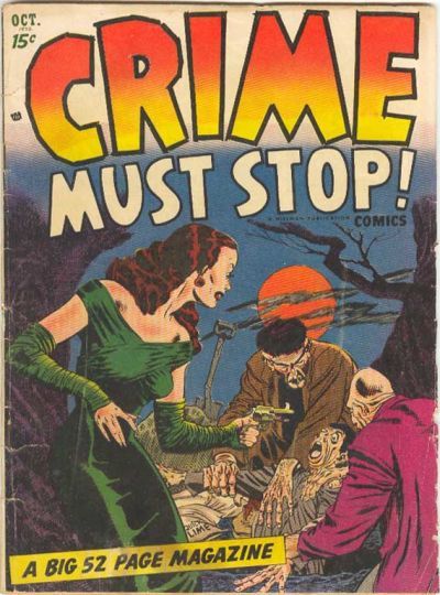 Crime Must Stop #1 Comic