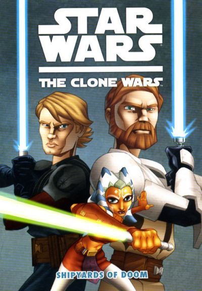 Star Wars: The Clone Wars - Shipyards of Doom Comic