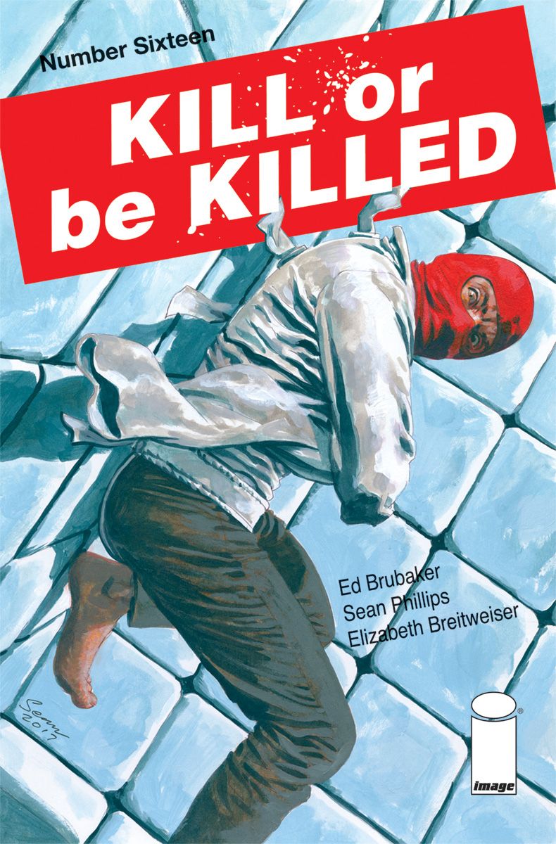 Kill or be Killed #16 Comic