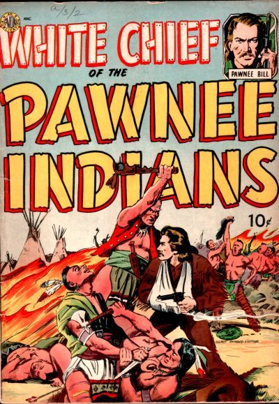 White Chief of the Pawnee Indians #nn Comic