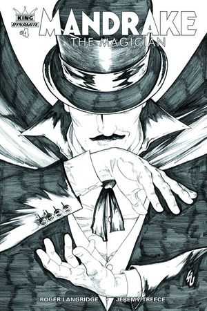Mandrake the Magician #4 (10 Copy Lau B&W Cover)