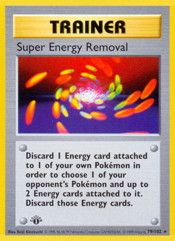 Super Energy Removal (Trainer) (79/102) - Base (1st Edition) Pokémon Card