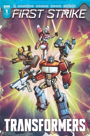 Transformers First Strike #1 (10 Copy Cover)